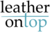 Leather on Top Logo